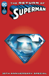 RETURN OF SUPERMAN 30TH ANNIVERSARY SPECIAL #1 OS CVR C WILKINS STEEL DIE-CUT VAR